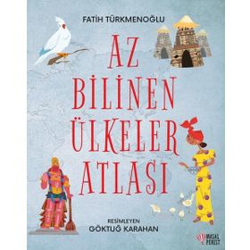 Az Bilinen Ülkeler Atlası - Fatih Türkmenoğlu