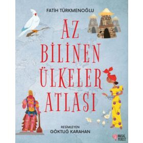 Az Bilinen Ülkeler Atlası - Fatih Türkmenoğlu