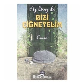 Az Biraz Da Bizi Çiğneyelim - Ciwan