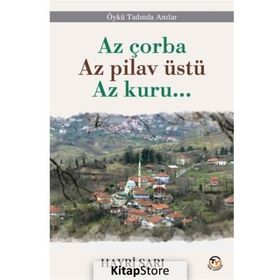 Az Çorba Az Pilav Üstü Az Kuru Tunç Yayıncılık