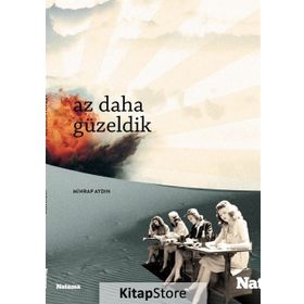Az Daha Güzeldik - Mihrap Aydın