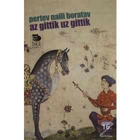 AZ GITTIK UZ GITTIK - AZIZ NESIN