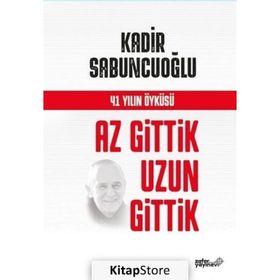 Az Gittik Uzun Gittik - Kadir Sabuncuoğlu