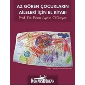 Az Gören Çocukların Aileleri İçin El Kitabı - Pınar Aydın O'dwyer