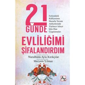 Az Kitap 21 Günde Evliliğimi Şifalandırdım
