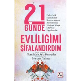 Az Kitap 21 Günde Evliliğimi Şifalandırdım