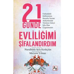 Az Kitap 21 Günde Evliliğimi Şifalandırdım