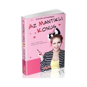 Az Mantıklı Konuş - Aylem Güngördü