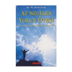 Az Seçilen Yolun Ötesi - Scott Speck
