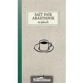 Az Şekerli / Sait Faik Abasıyanık / İş Bankası Kültür Yayınları