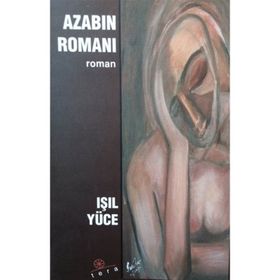 AZABIN ROMANI - IŞIL YÜCE