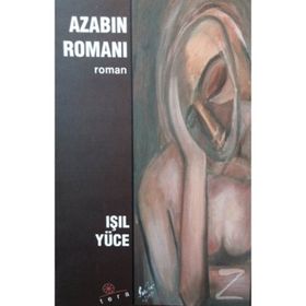 AZABIN ROMANI - IŞIL YÜCE