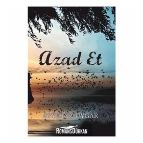 Azad Et - Ayyıldız Uygar