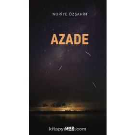 Azade - Nuriye Özşahin