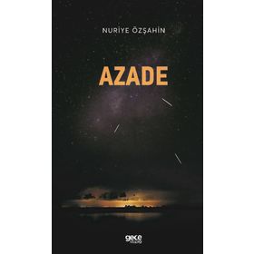 Azade - Nuriye Özşahin
