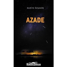 Azade - Nuriye Özşahin