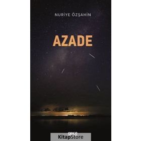Azade - Nuriye Özşahin
