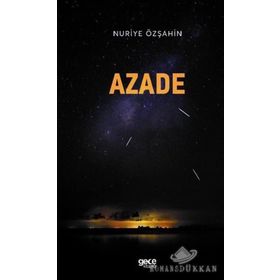 Azade - Nuriye Özşahin