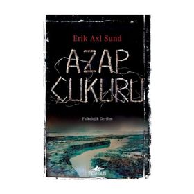 Azap Çukuru - Erik Axl Sunf