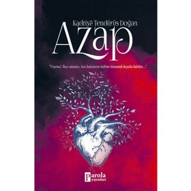 Azap - Kadriye Tendürüs Doğan - Parola Yayınları