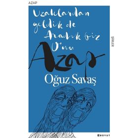 Azap - Oğuz Savaş