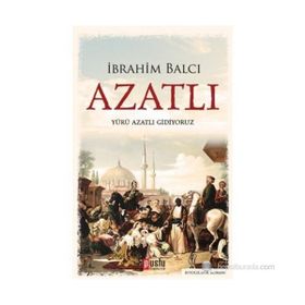 AZATLI - İBRAHIM BALCI