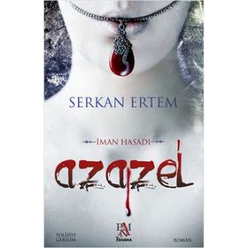 Azazel - İman Hasadı - Serkan Ertem