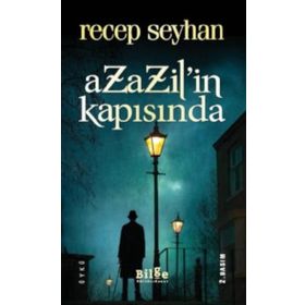 Azazil’in Kapısında - Recep Seyhan