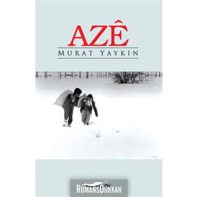 AZE - MURAT YAYKIN