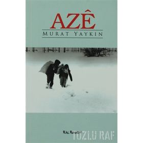 AZE - MURAT YAYKIN