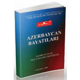 Azerbaycan Bayatıları - Günay Karaağaç - Halil Açıkgöz