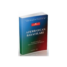 Azerbaycan Bayatıları - Günay Karaağaç - Halil Açıkgöz