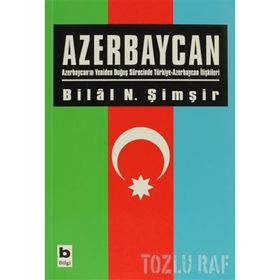 AZERBAYCAN - BILAL N. ŞİMŞİR