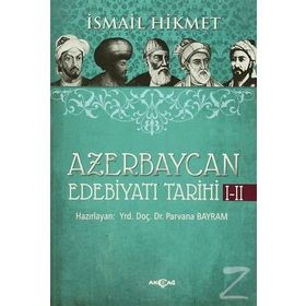 Azerbaycan Edebiyatı Tarihi 1-2 - İsmail Hikmet Ertaylan