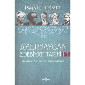Azerbaycan Edebiyatı Tarihi 1-2 - İsmail Hikmet Ertaylan