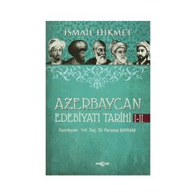 Azerbaycan Edebiyatı Tarihi 1-2 - İsmail Hikmet Ertaylan