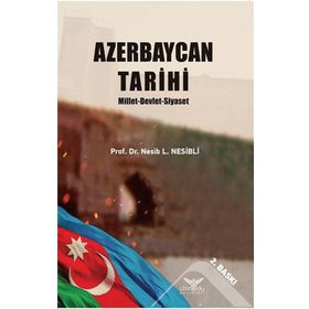 Azerbaycan Tarihi - Nesib L. Nesibli - Altınordu Yayınları