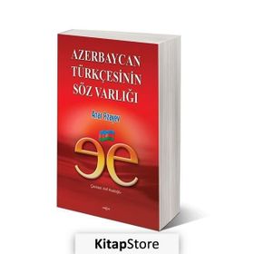 Azerbaycan Türkçesinin Söz Varlığı - Anar Rzayev