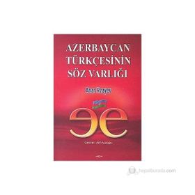 Azerbaycan Türkçesinin Söz Varlığı - Anar Rzayev