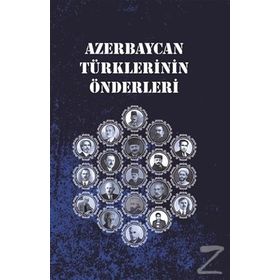 Azerbaycan Türklerinin Önderlerİ - Nesib Nesibli
