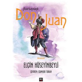 Azerbaycanlı Don Juan - Elçin Hüseyinbeyli