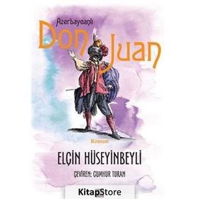 Azerbaycanlı Don Juan - Elçin Hüseyinbeyli