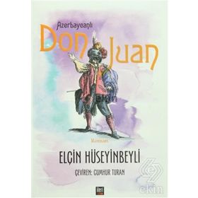 Azerbaycanlı Don Juan - Elçin Hüseyinbeyli