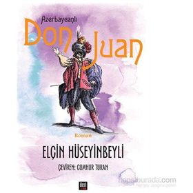 Azerbaycanlı Don Juan - Elçin Hüseyinbeyli