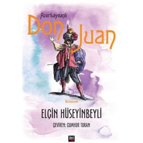 Azerbaycanlı Don Juan - Elçin Hüseyinbeyli