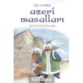 Azeri Masalları Yanık ile Dilek Boncuğu - Yücel Feyzioğlu