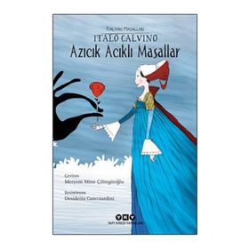 Azıcık Acıklı Masallar - Italo Calvino