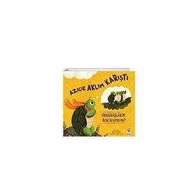 Azıcık Aklım Karıştı Arkadaşlarım Beni Seviyor Mu? Sincap Kitap