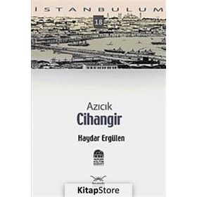 AZICIK CIHANGIR - HAYDAR ERGÜLEN