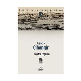 AZICIK CIHANGIR - HAYDAR ERGÜLEN